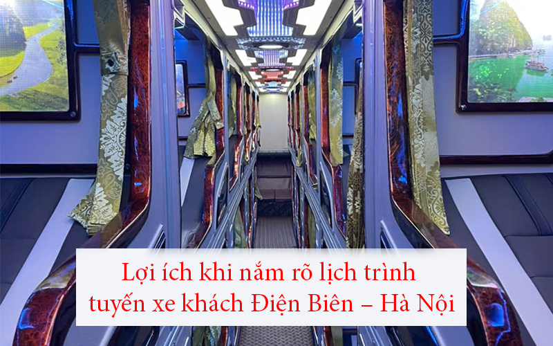 loi-ich-khi-nam-ro-lich-trinh-tuyen-xe-khach-dien-bienha-noi.jpg